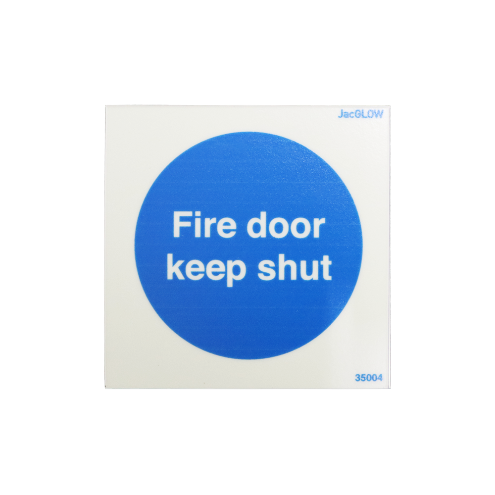 Glow in the Dark Fire Door Keep Shut Sign